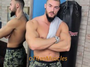 0TitanMuscles
