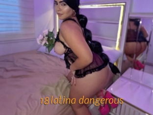 18latina_dangerous
