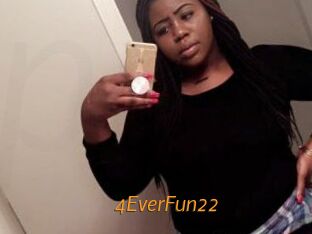 4EverFun22