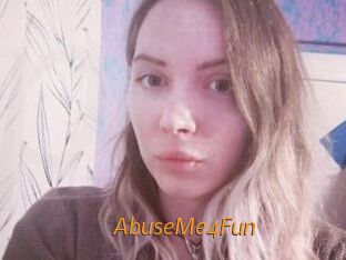 AbuseMe4Fun