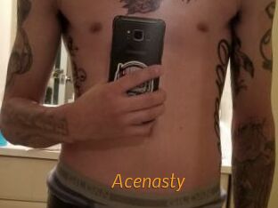 Acenasty