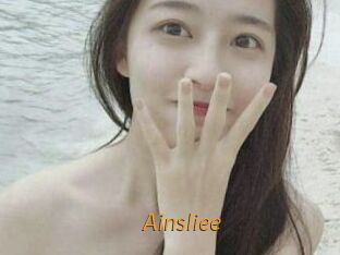 Ainsliee