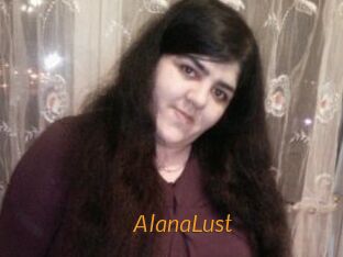 AlanaLust