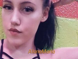 AlanaMaria