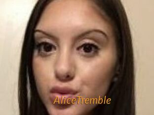 AliceTremble