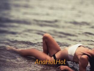 AnaHotHot