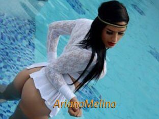 ArianaMelina