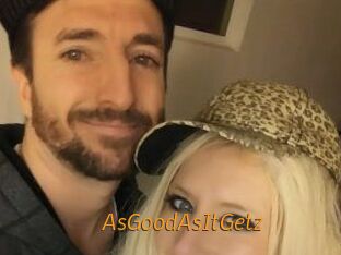 AsGoodAsItGetz