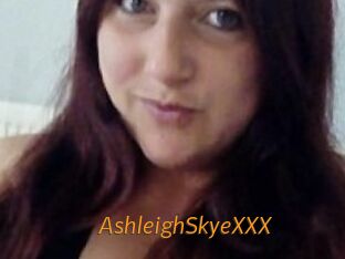 AshleighSkyeXXX