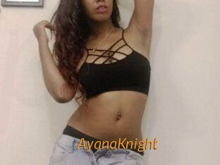 AyanaKnight