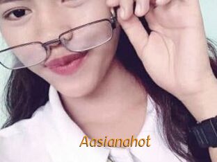 Aasianahot