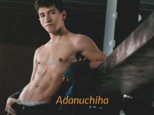 Adanuchiha