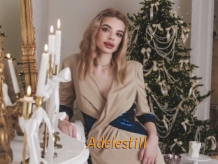 Adelestill