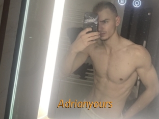 Adrianyours