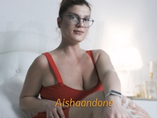 Aishaandone