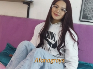 Alanagrays