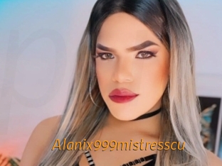 Alanix999mistresscu