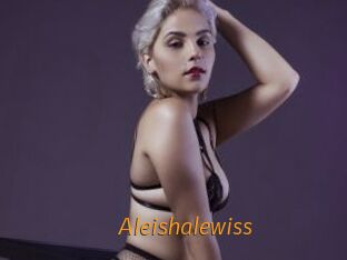 Aleishalewiss