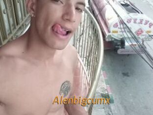 Alenbigcumx