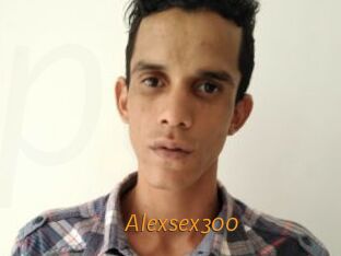 Alexsex300