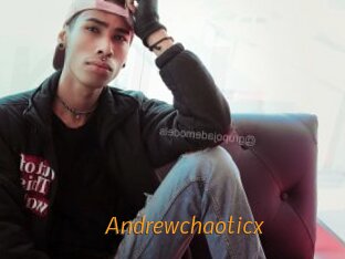 Andrewchaoticx