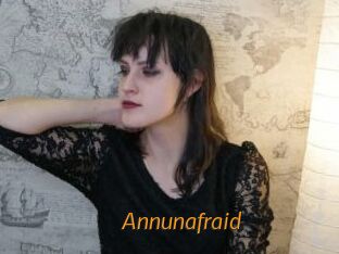 Annunafraid