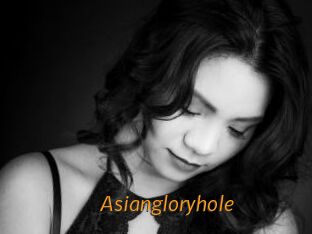 Asiangloryhole
