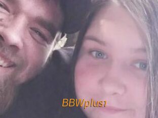 BBWplus1