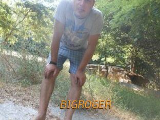 BIGROGER