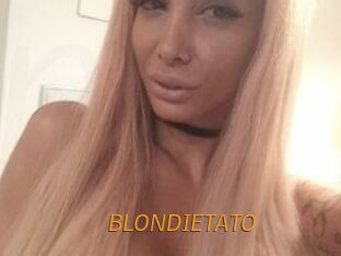 BLONDIETATO