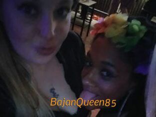 BajanQueen85