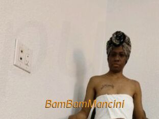 BamBamMancini