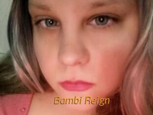 Bambi_Reign