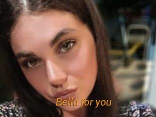 Bella_for_you