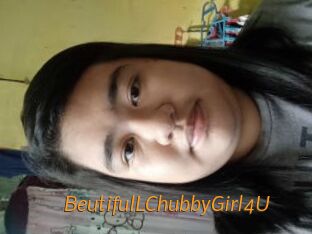 BeutifulLChubbyGirl4U