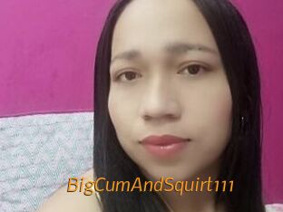 BigCumAndSquirt111