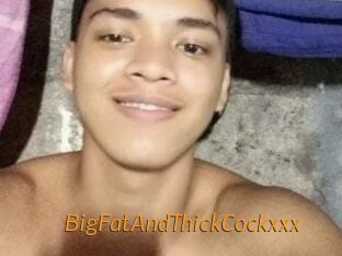 BigFatAndThickCockxxx