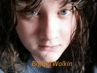 BigGirl_Walkin