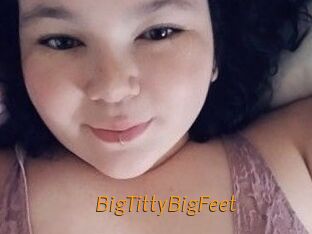 BigTittyBigFeet