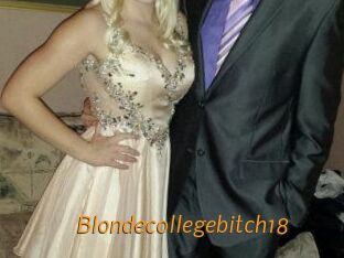 Blondecollegebitch18