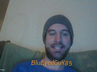 BluEyedGuY85