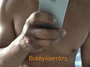 Bobbylove1975
