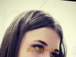 BrandiLoveX
