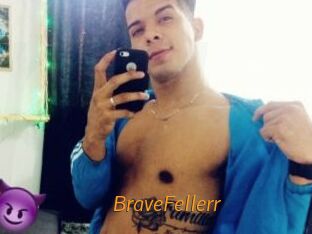 BraveFellerr