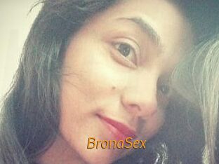 BronaSex