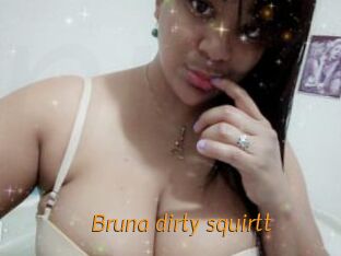Bruna_dirty_squirtt