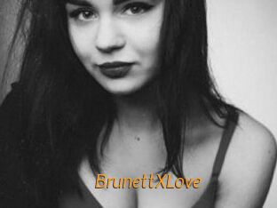 BrunettXLove