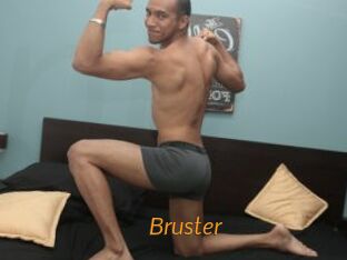 Bruster