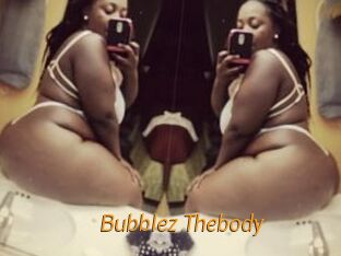 Bubblez_Thebody