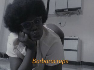 Barbaracrops